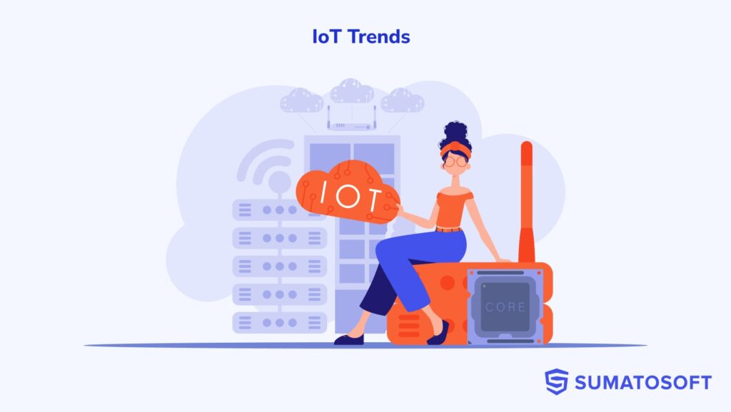 IoT Trends